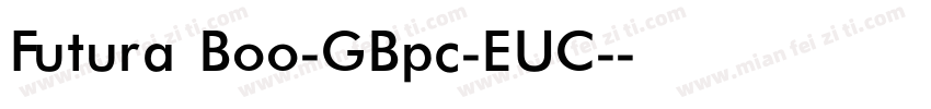 Futura Boo-GBpc-EUC-字体转换